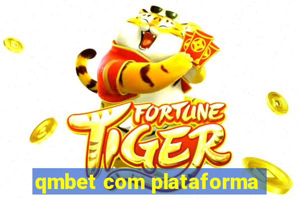 qmbet com plataforma